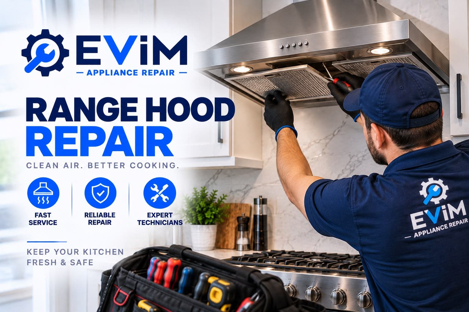 Range Hood Repair — EVIM Appliance Repair